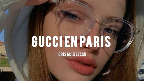 ‎Gucci en Paris by Cris Mj & Blessd 